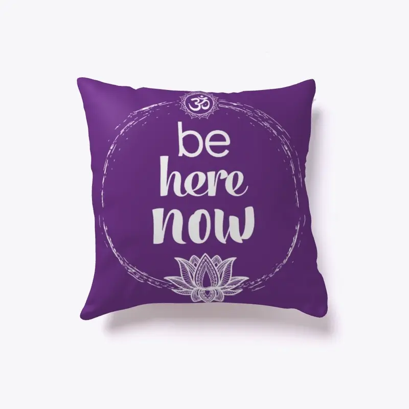 be here Now Tee!